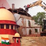 बुलडोजर एक्शन पर सुप्रीम कोर्ट का अहम फैसला