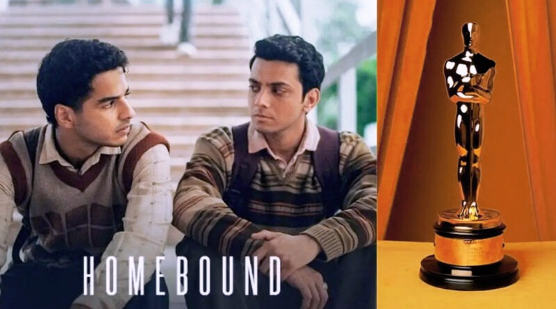 Homebound Oscars 2026 snub