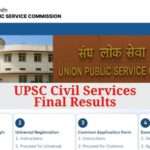 UPSC सिविल सर्विस 2025 फाइनल रिजल्ट जारी, 958 उम्मीदवार चयनित