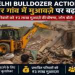 Delhi Bulldozer Action Shalimar village demolition scene